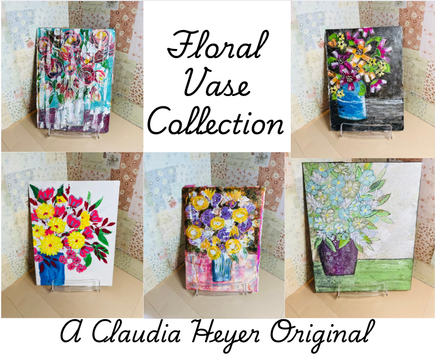Claudia Heyer Mixed Media Art: Floral Vase Collection